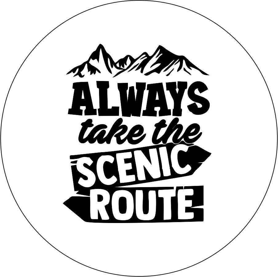 Always take the Scenic Route (SIGNS)-duckduckjeep-offroad-wrangler-gladiator-3d-jeep duck-custom duck-Jeep-The Quacktory-Fun Jeep Ducks-Ducks4Jeep