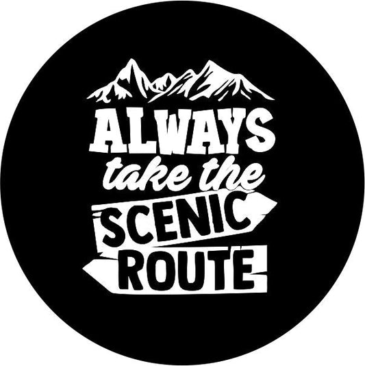 Always take the Scenic Route (SIGNS)-duckduckjeep-offroad-wrangler-gladiator-3d-jeep duck-custom duck-Jeep-The Quacktory-Fun Jeep Ducks-Ducks4Jeep