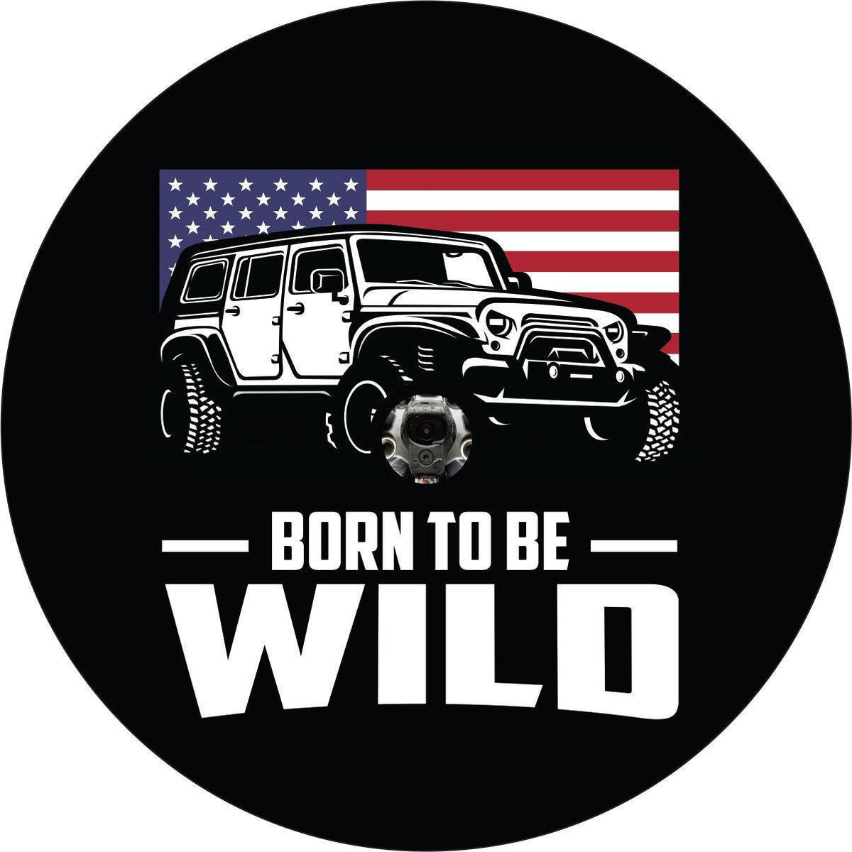 Born To Be Wild American Flag & Jeep Wrangler Spare Tire Cover-duckduckjeep-offroad-wrangler-gladiator-3d-jeep duck-custom duck-Jeep-The Quacktory-Fun Jeep Ducks-Ducks4Jeep