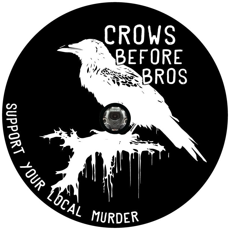 Crows Before Bros Support Your Local Murder - Spare Tire Cover for Jeep, Bronco, Campers, RV & More-duckduckjeep-offroad-wrangler-gladiator-3d-jeep duck-custom duck-Jeep-The Quacktory-Fun Jeep Ducks-Ducks4Jeep