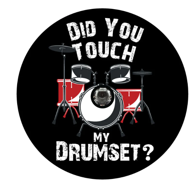 Did You Touch My Drumset Spare Tire Cover-duckduckjeep-offroad-wrangler-gladiator-3d-jeep duck-custom duck-Jeep-The Quacktory-Fun Jeep Ducks-Ducks4Jeep