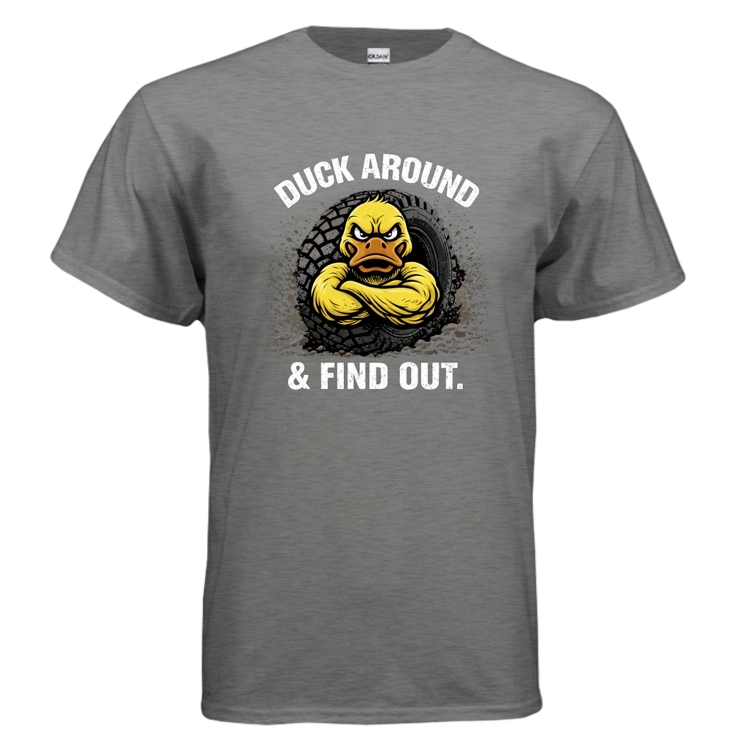 Duck Around And Find Out Shirt-duckduckjeep-offroad-wrangler-gladiator-3d-jeep duck-custom duck-Jeep-The Quacktory-Fun Jeep Ducks-Ducks4Jeep