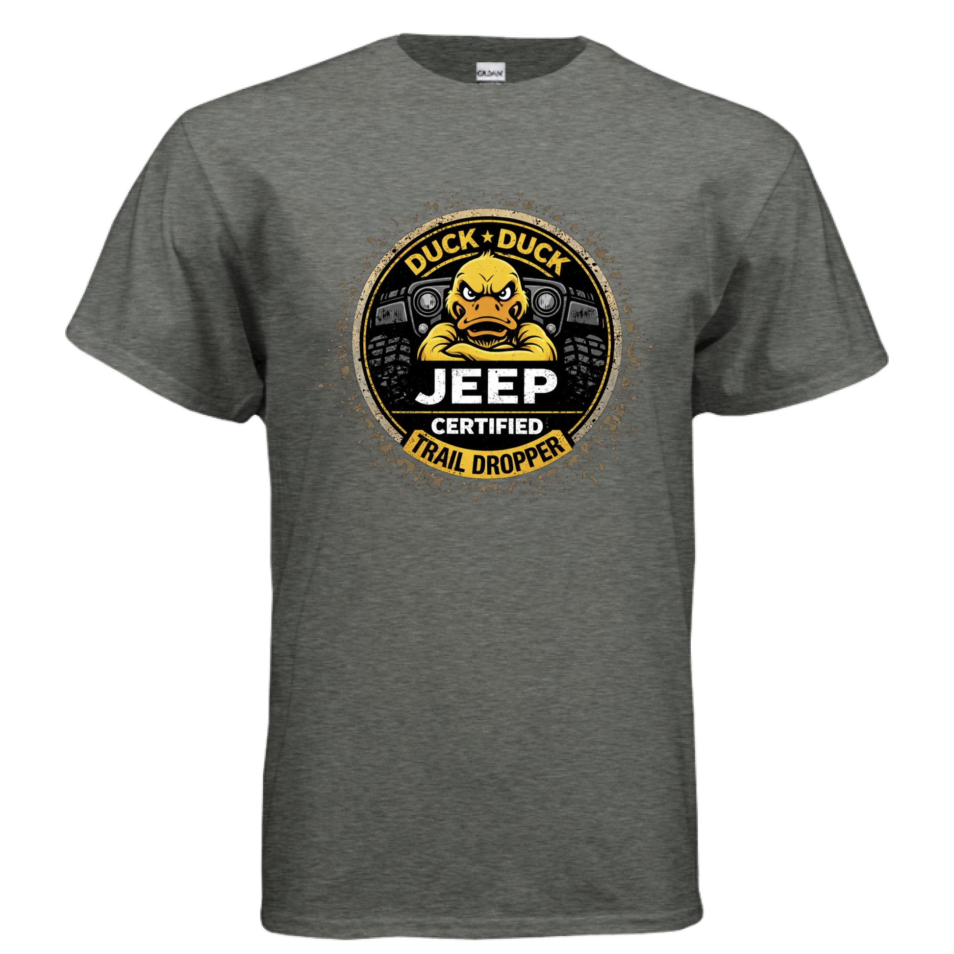 Duck Duck Jeep Certified Trail Dropper Shirt-duckduckjeep-offroad-wrangler-gladiator-3d-jeep duck-custom duck-Jeep-The Quacktory-Fun Jeep Ducks-Ducks4Jeep