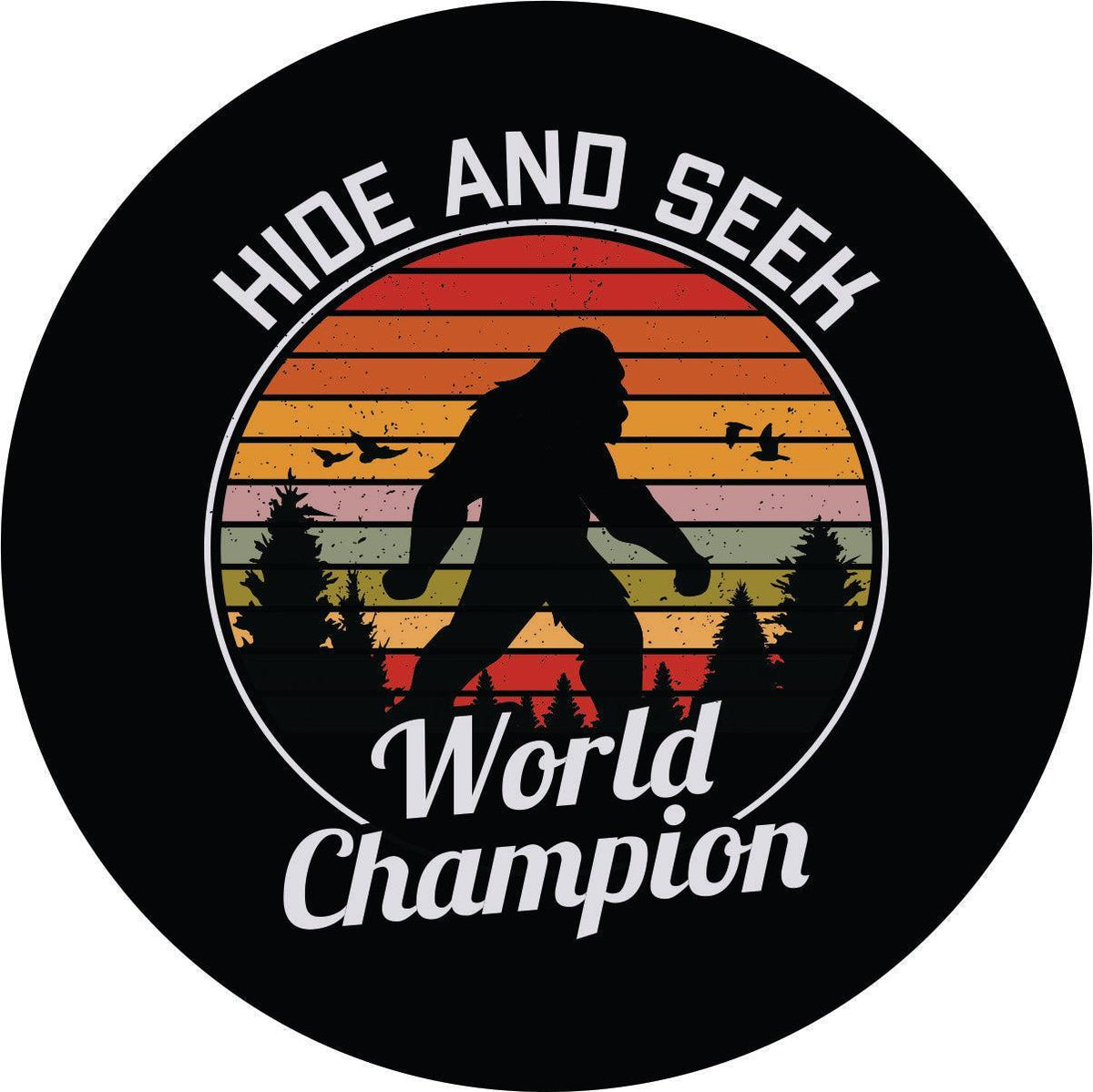 Hide and Seek World Champion Bigfoot Tire Cover for Jeep, RV, Bronco, Camper, Etc.-duckduckjeep-offroad-wrangler-gladiator-3d-jeep duck-custom duck-Jeep-The Quacktory-Fun Jeep Ducks-Ducks4Jeep