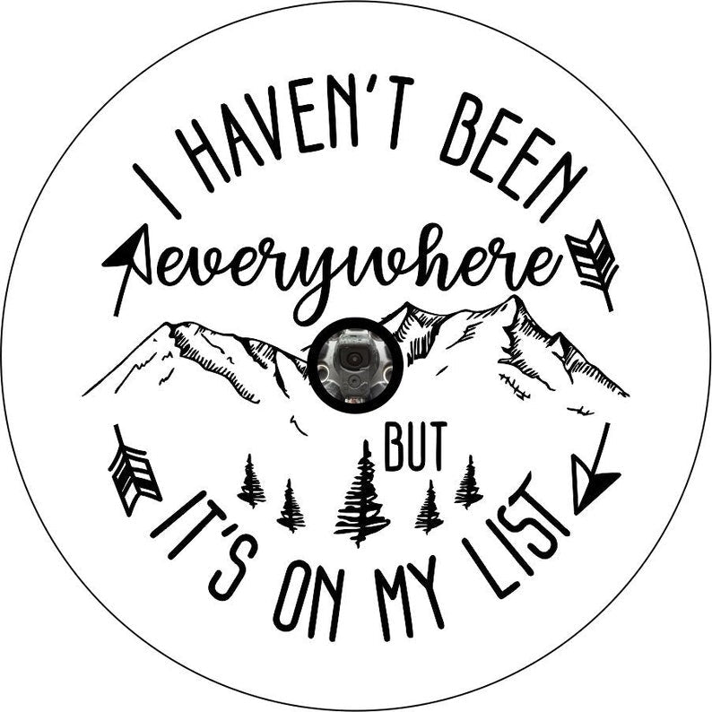 I Haven't Been Everywhere But It's on My List - Spare Tire Cover-duckduckjeep-offroad-wrangler-gladiator-3d-jeep duck-custom duck-Jeep-The Quacktory-Fun Jeep Ducks-Ducks4Jeep