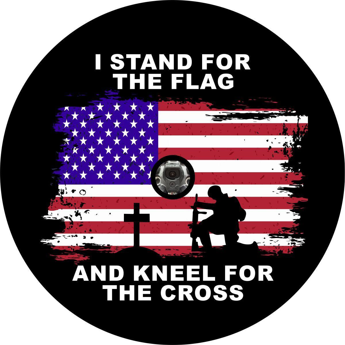 I Stand For The Flag and Kneel For The Cross Spare Tire Cover - Jeep, Bronco, RVs, Campers, Vans, Trailers-duckduckjeep-offroad-wrangler-gladiator-3d-jeep duck-custom duck-Jeep-The Quacktory-Fun Jeep Ducks-Ducks4Jeep