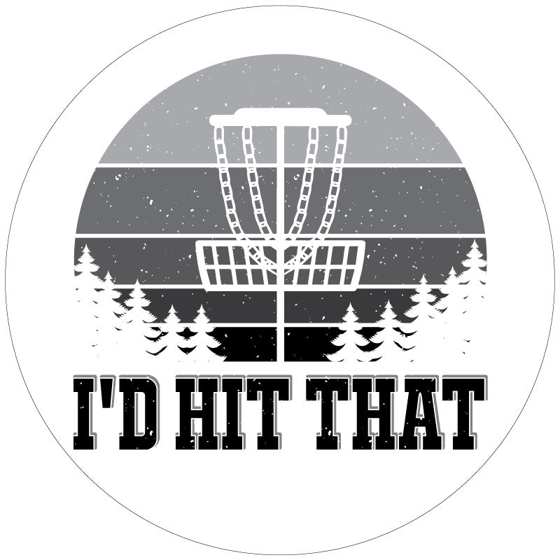 I'd Hit That Disc Golf Funny Spare Tire Cover-duckduckjeep-offroad-wrangler-gladiator-3d-jeep duck-custom duck-Jeep-The Quacktory-Fun Jeep Ducks-Ducks4Jeep