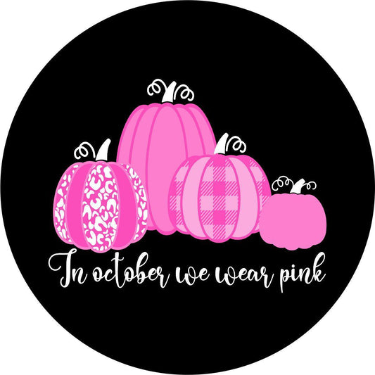 In October We Wear Pink Breast Cancer Spare Tire Cover-duckduckjeep-offroad-wrangler-gladiator-3d-jeep duck-custom duck-Jeep-The Quacktory-Fun Jeep Ducks-Ducks4Jeep