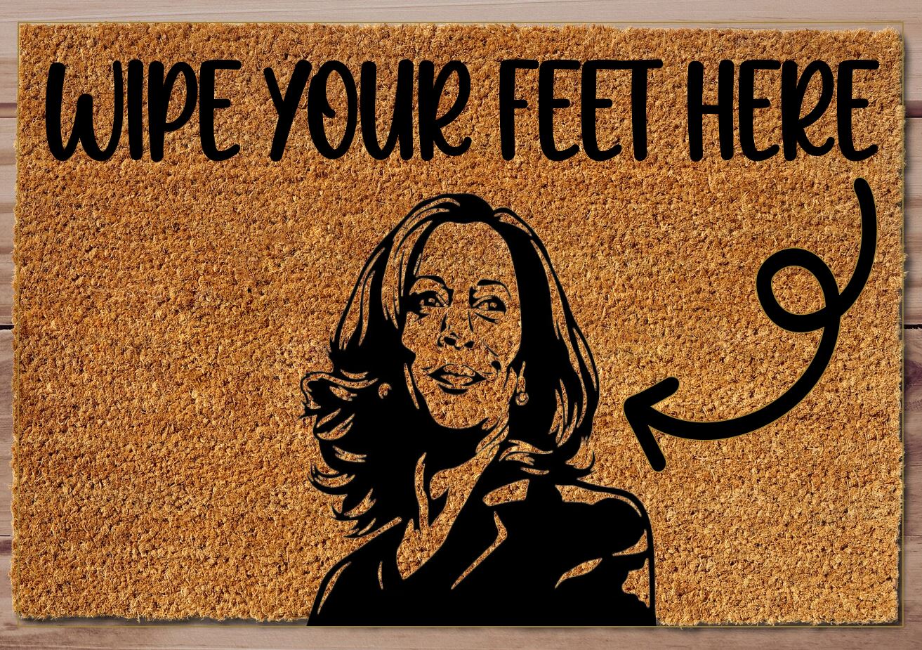 Kamala Wipe Feet Here Welcome Mat
