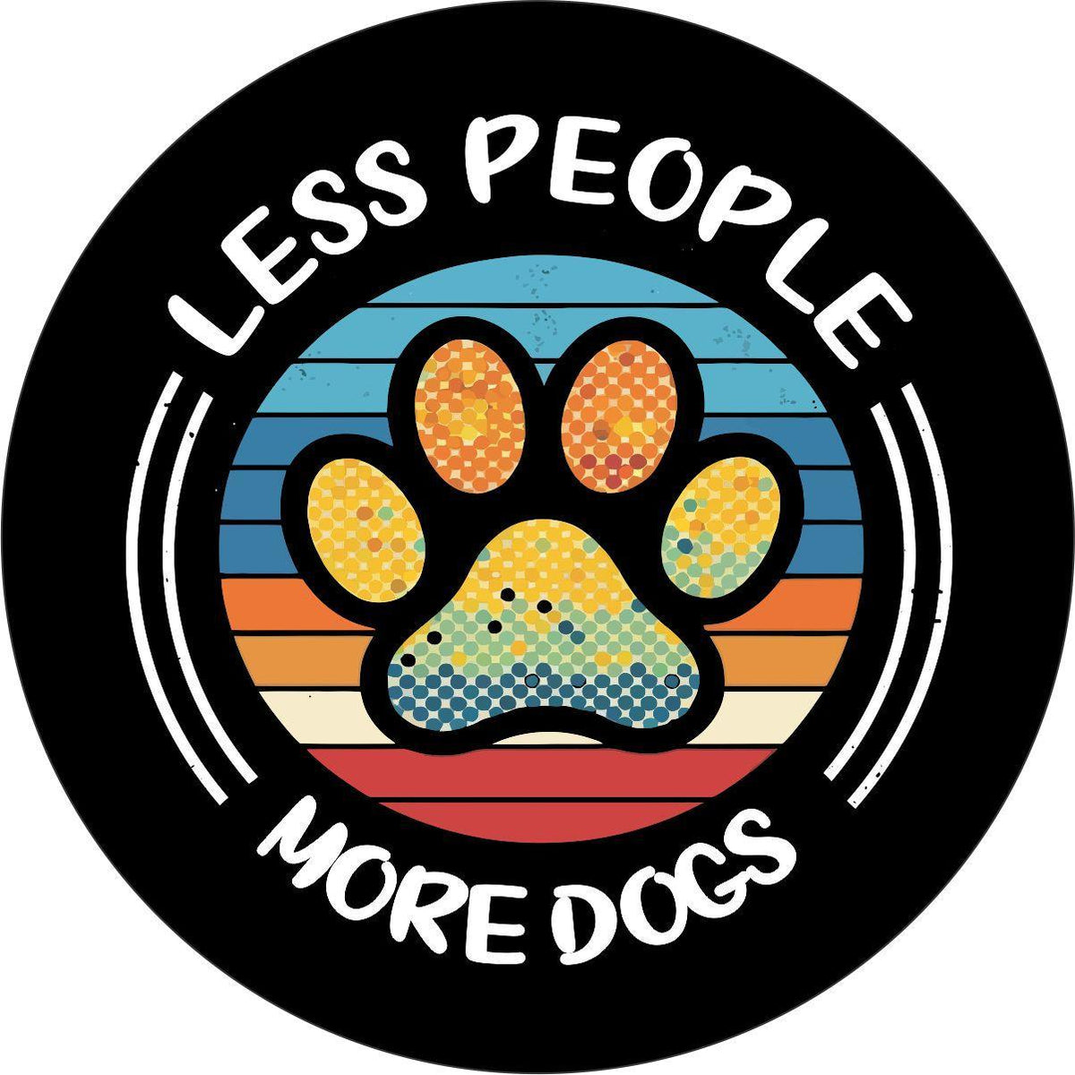 Less People More Dogs Spare Tire Cover for Jeep, Bronco, RV, Camper, Trailer, & More-duckduckjeep-offroad-wrangler-gladiator-3d-jeep duck-custom duck-Jeep-The Quacktory-Fun Jeep Ducks-Ducks4Jeep