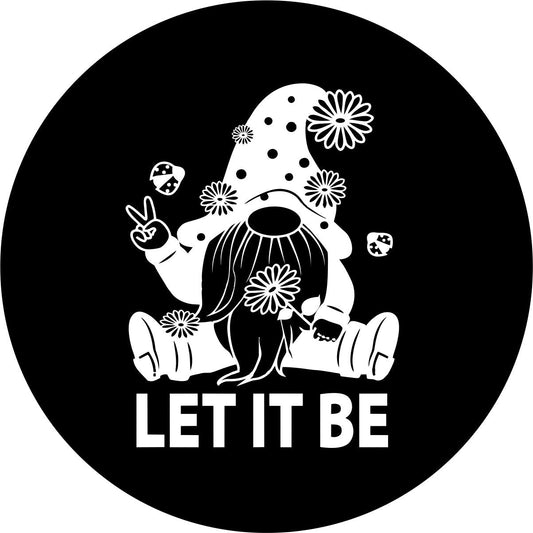 Let It Peace + Peace Gnome Spare Tire Cover for RV, Jeep, Bronco, Camper & More-duckduckjeep-offroad-wrangler-gladiator-3d-jeep duck-custom duck-Jeep-The Quacktory-Fun Jeep Ducks-Ducks4Jeep