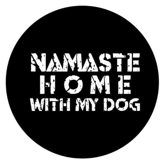 Namaste Home With My Dog Spare Tire Cover-duckduckjeep-offroad-wrangler-gladiator-3d-jeep duck-custom duck-Jeep-The Quacktory-Fun Jeep Ducks-Ducks4Jeep