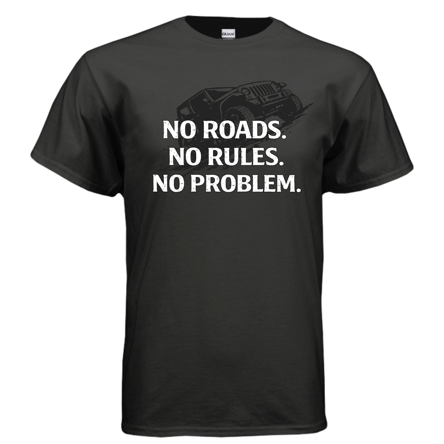 No Roads No Rules No Problem Shirt-duckduckjeep-offroad-wrangler-gladiator-3d-jeep duck-custom duck-Jeep-The Quacktory-Fun Jeep Ducks-Ducks4Jeep