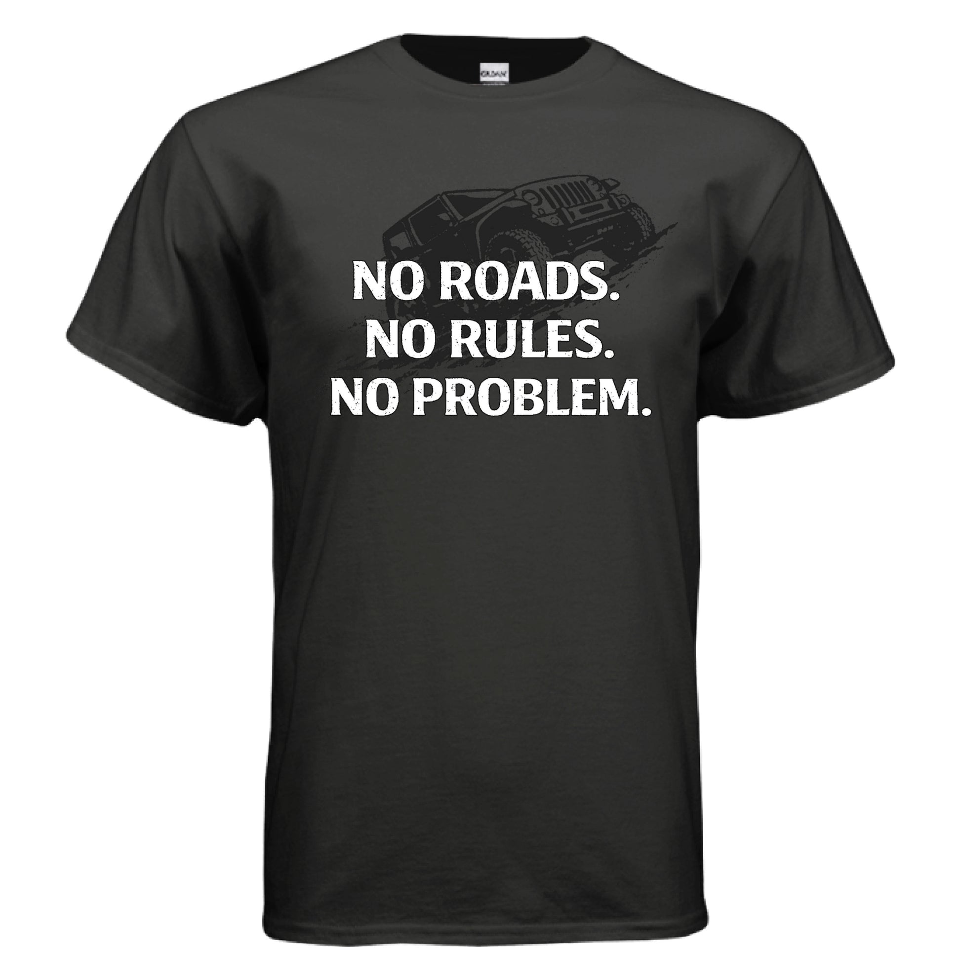No Roads No Rules No Problem Shirt-duckduckjeep-offroad-wrangler-gladiator-3d-jeep duck-custom duck-Jeep-The Quacktory-Fun Jeep Ducks-Ducks4Jeep