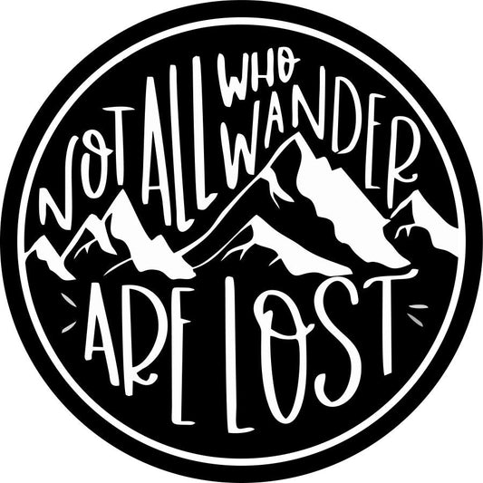 Not All Who Wander Are Lost Mountain Landscape-duckduckjeep-offroad-wrangler-gladiator-3d-jeep duck-custom duck-Jeep-The Quacktory-Fun Jeep Ducks-Ducks4Jeep