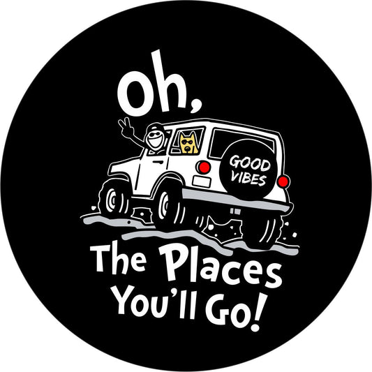 Oh The Places You Will Go Jeep Spare Tire Cover Design - Jeep, Bronco, Camper, RV, Van-duckduckjeep-offroad-wrangler-gladiator-3d-jeep duck-custom duck-Jeep-The Quacktory-Fun Jeep Ducks-Ducks4Jeep