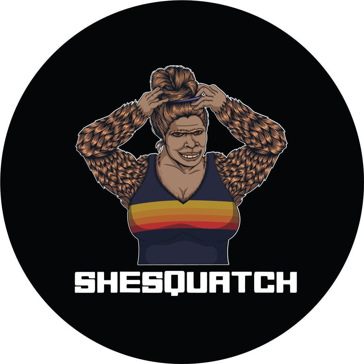 Sexy Shesquatch Bigfoot Sasquatch Messy Bun Spare Tire Cover-duckduckjeep-offroad-wrangler-gladiator-3d-jeep duck-custom duck-Jeep-The Quacktory-Fun Jeep Ducks-Ducks4Jeep
