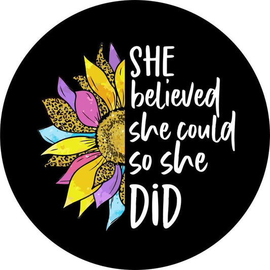 She Believed She Could So She Did Colorful Sun Flower-duckduckjeep-offroad-wrangler-gladiator-3d-jeep duck-custom duck-Jeep-The Quacktory-Fun Jeep Ducks-Ducks4Jeep