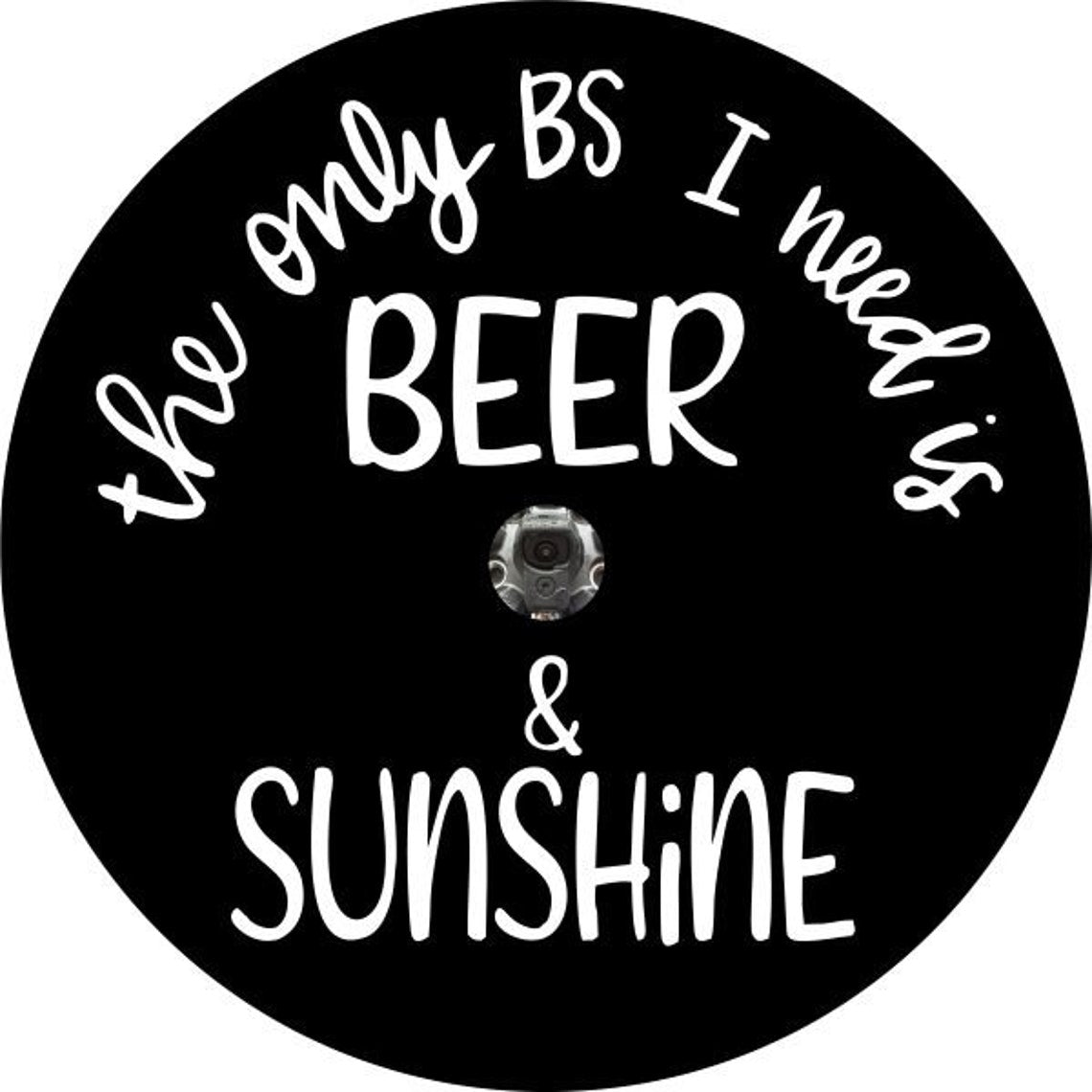 The Only BS I Need Is Beer & Sunshine Spare Tire Cover Design-duckduckjeep-offroad-wrangler-gladiator-3d-jeep duck-custom duck-Jeep-The Quacktory-Fun Jeep Ducks-Ducks4Jeep