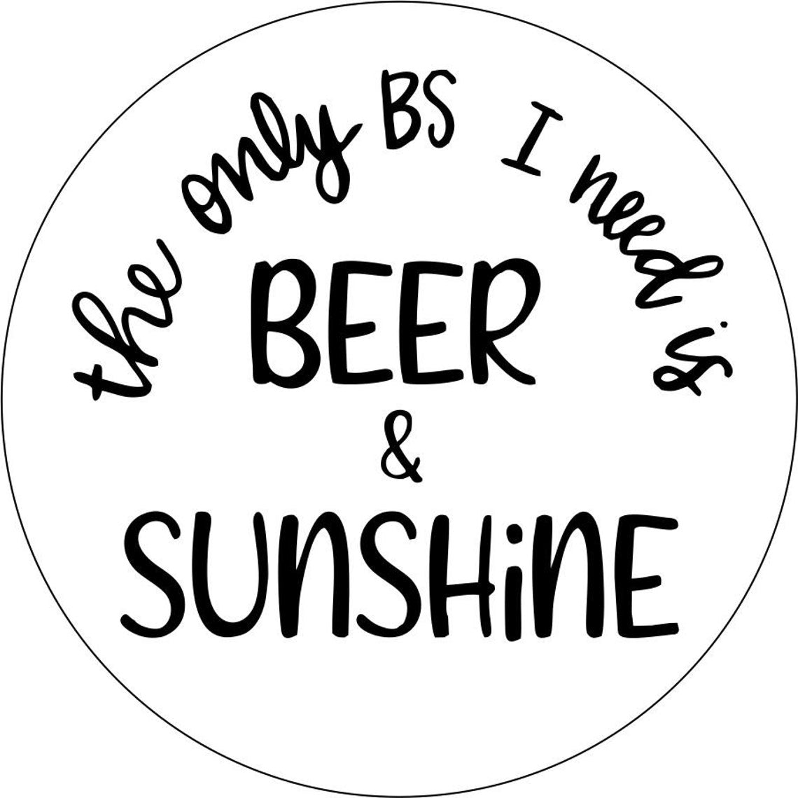 The Only BS I Need Is Beer & Sunshine Spare Tire Cover Design-duckduckjeep-offroad-wrangler-gladiator-3d-jeep duck-custom duck-Jeep-The Quacktory-Fun Jeep Ducks-Ducks4Jeep