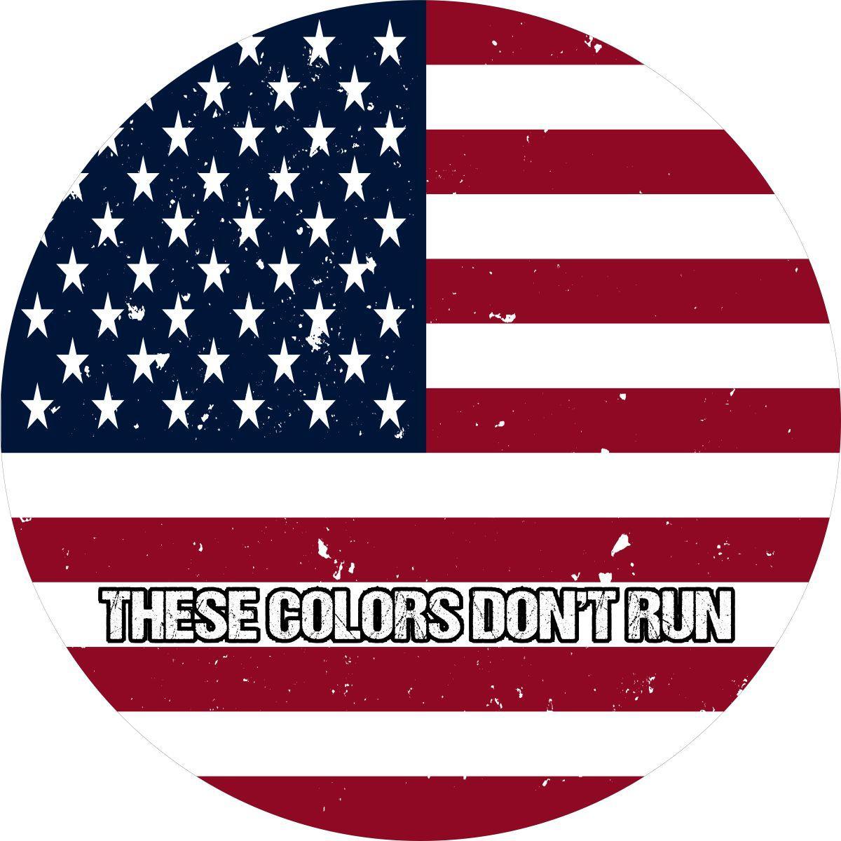 These Colors Don't Run American Flag Spare Tire Cover For Jeep, Bronco, RV, Van, Camper, FJ Cruiser, & More-duckduckjeep-offroad-wrangler-gladiator-3d-jeep duck-custom duck-Jeep-The Quacktory-Fun Jeep Ducks-Ducks4Jeep