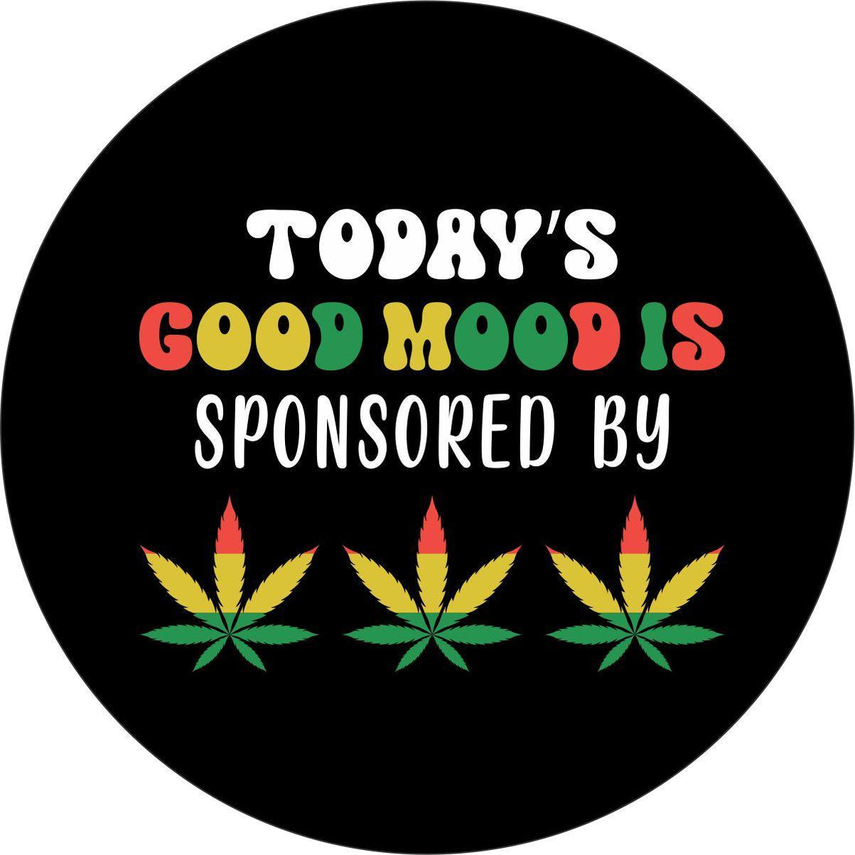 Todays Good Mood Rasta Inspired Spare Tire Cover Design for Jeeps, Broncos, RV, camper, trailer, and more-duckduckjeep-offroad-wrangler-gladiator-3d-jeep duck-custom duck-Jeep-The Quacktory-Fun Jeep Ducks-Ducks4Jeep