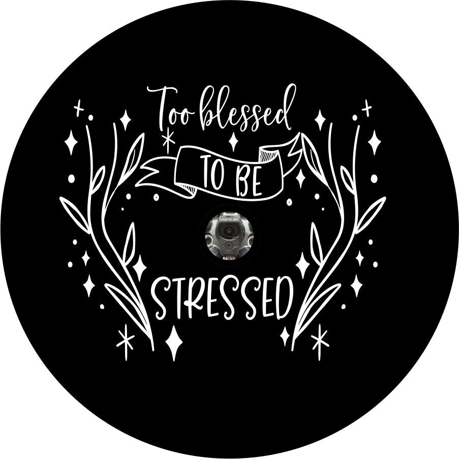 Too Blessed to be Stressed Quote + Flowers-duckduckjeep-offroad-wrangler-gladiator-3d-jeep duck-custom duck-Jeep-The Quacktory-Fun Jeep Ducks-Ducks4Jeep