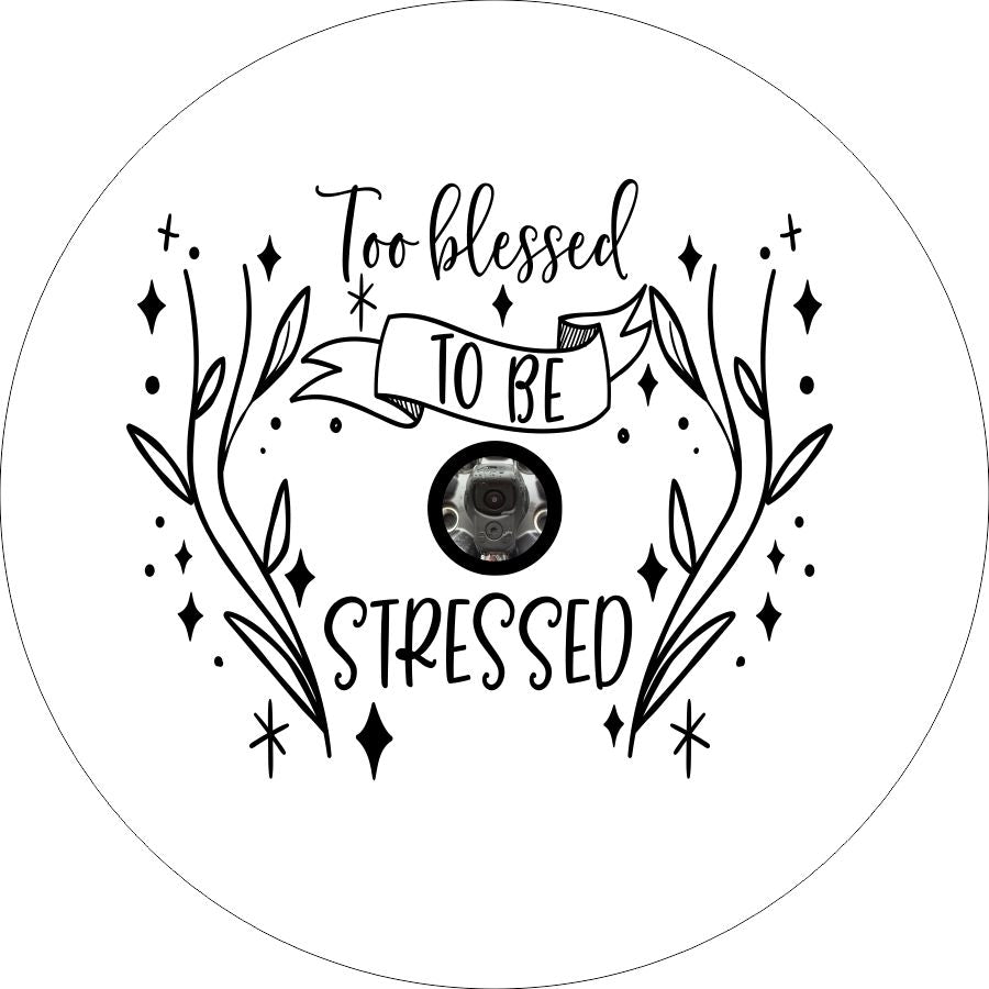 Too Blessed to be Stressed Quote + Flowers-duckduckjeep-offroad-wrangler-gladiator-3d-jeep duck-custom duck-Jeep-The Quacktory-Fun Jeep Ducks-Ducks4Jeep