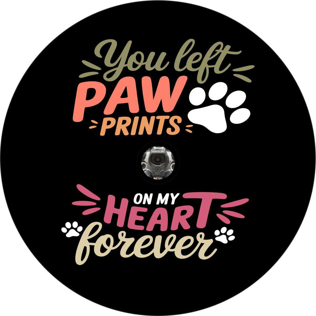 You Left Paw Print On My Heart Spare Tire Cover for Jeep, Bronco, RV, Camper, Trailer, & More-duckduckjeep-offroad-wrangler-gladiator-3d-jeep duck-custom duck-Jeep-The Quacktory-Fun Jeep Ducks-Ducks4Jeep